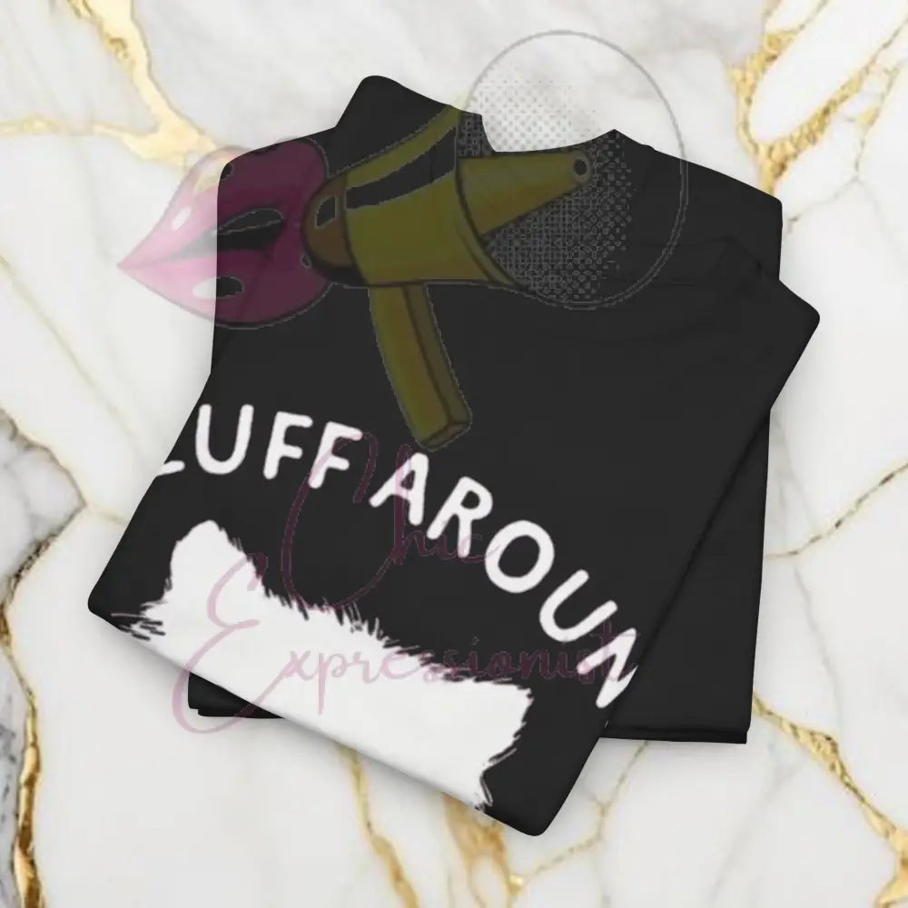 Fluff Around Tee T-Shirt