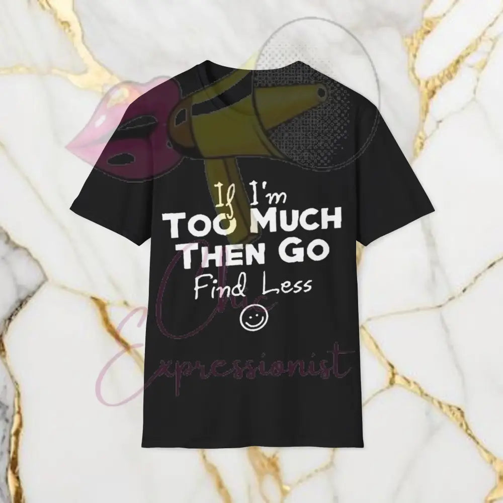 Go Find Less T-Shirt Black / S