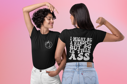 Front/Back Handful T-Shirt