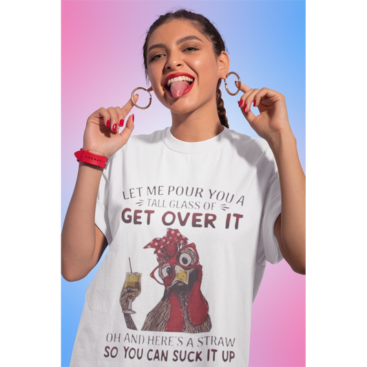 Get Over It T-shirt
