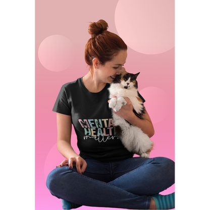 Mental Health Matters T-Shirt