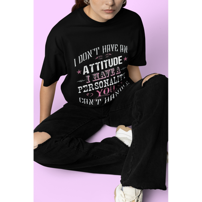 Attitude T-Shirt