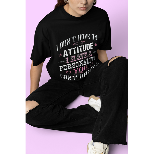 Attitude T-Shirt