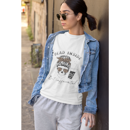 Dead Inside Humor T-Shirt