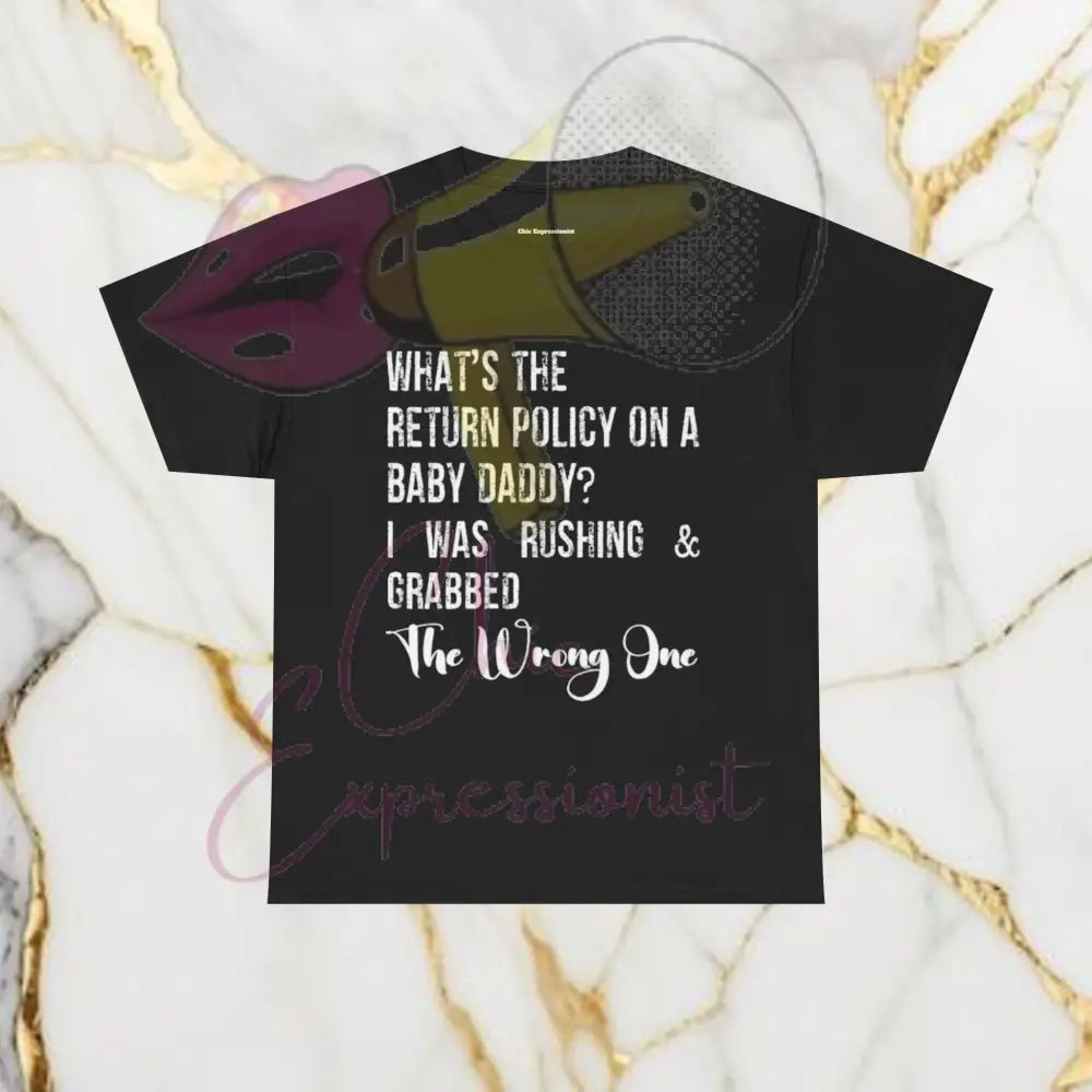 Funny Baby Daddy Return Policy TShirt Black / S T-Shirt