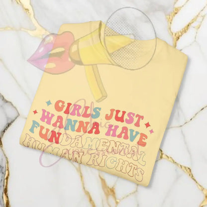 Girls Just Wanna Have Fun T-Shirt T-Shirt