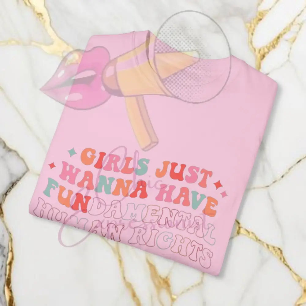 Girls Just Wanna Have Fun T-Shirt T-Shirt