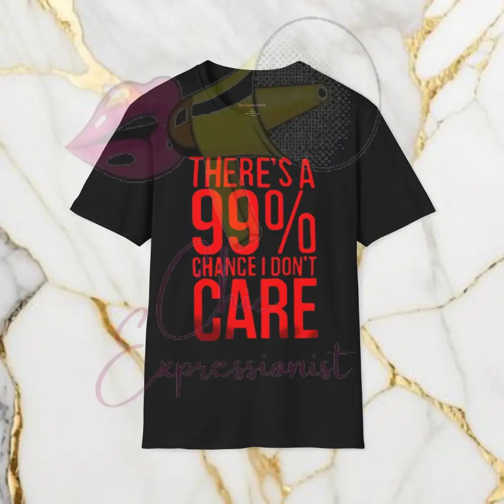 I Don’t Care T-Shirt Black / Xs