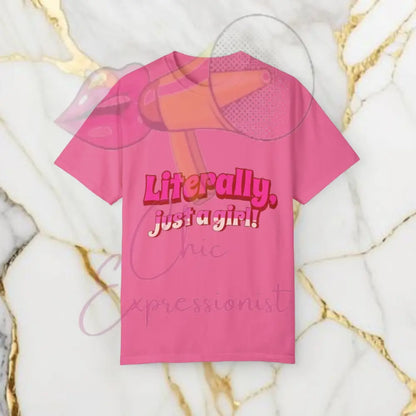 Literally Just A Girl Shirt Crunchberry / S T-Shirt