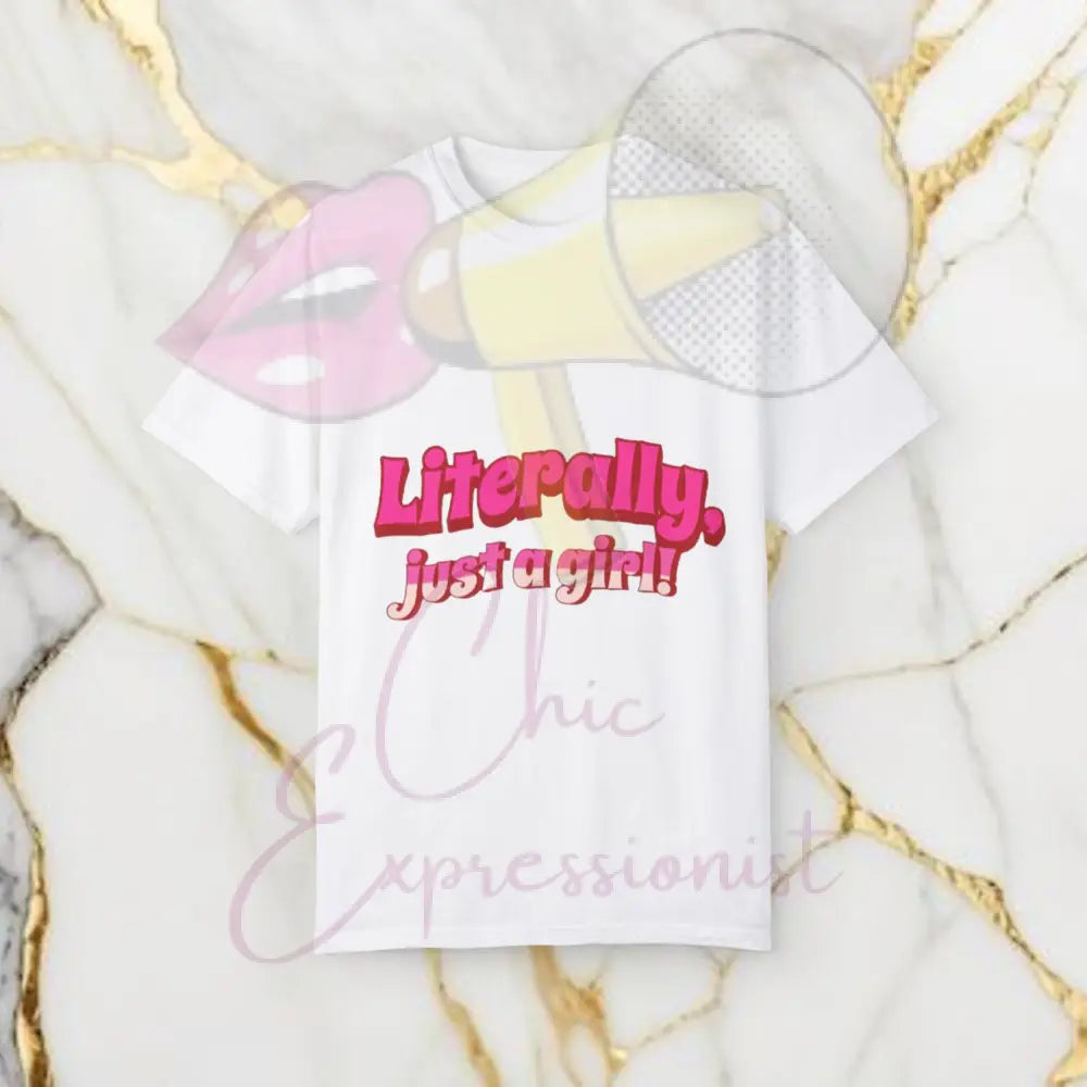 Literally Just A Girl Shirt White / S T-Shirt