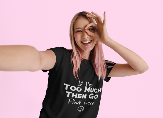 Go Find Less T-Shirt